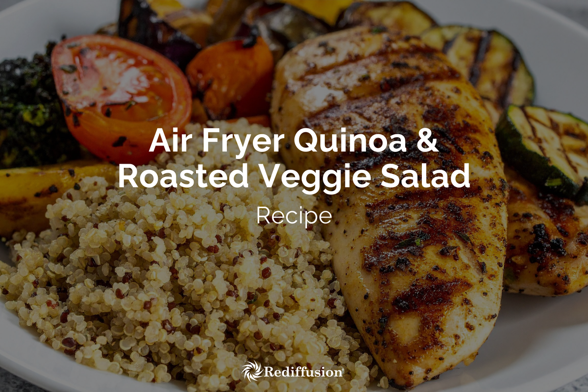 Air Fryer Quinoa & Roasted Veggie Salad